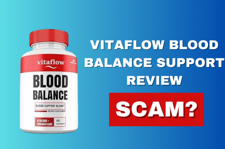 VitaFlow Blood Balance Support Review: Legit or Scam?